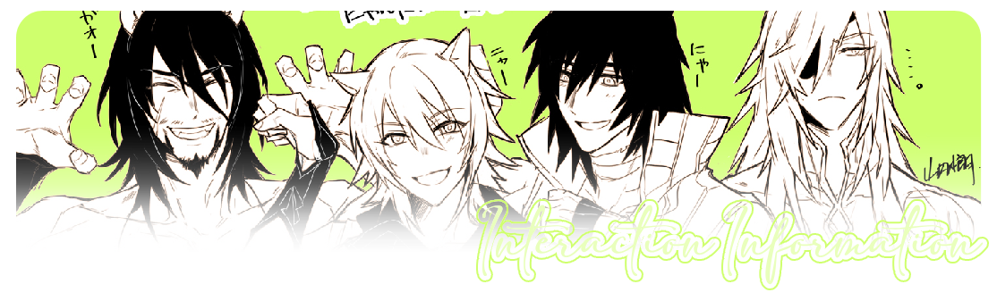 Image ID: A rectangular image with rounded corners at the top that fades out into the background towards the bottom. The image itself consists of four catboys posing, zoomed in closer to their faces, with a lime green background. Edited onto the image is text that reads "Interaction Information".