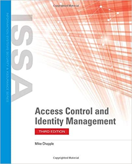 Access Control and Identity Management (Information Systems Security & Assurance), 3rd Edition