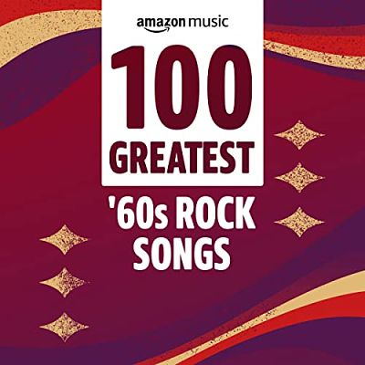 VA - 100 Greatest '60s Rock Songs (09/2021) 1111