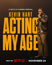  Kevin Hart Acting My Age 2025 