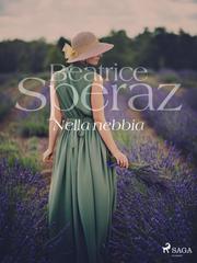 Beatrice Speraz – Nella nebbia (2021)