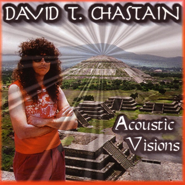 [Image: David-T-Chastain-Acoustic-Visions-24-Bit...z-FLAC.jpg]