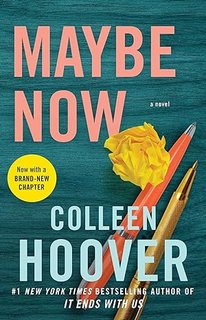 Colleen Hoover - Maybe vol. 02 Maybe Now (2018)