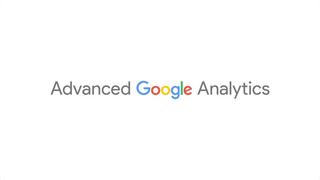 Advanced Google Analytics (2019)