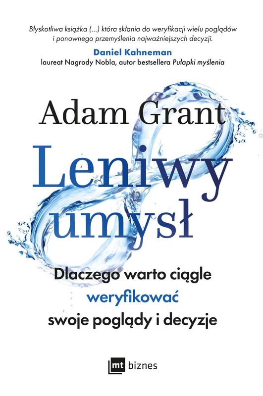 Adam Grant - Leniwy umysł