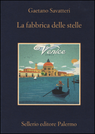 Gaetano Savatteri - La fabbrica delle stelle (2016)