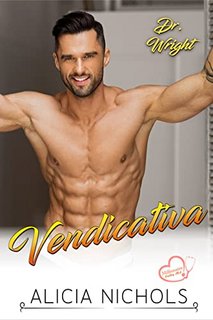Alicia Nichols - Dr. Wright 6. Vendicativa (2022)