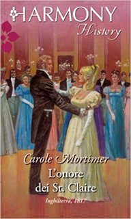 Carole Mortimer - Gli scandalosi St. Claire Vol. 4 - L'onore dei St.Claire (2013)