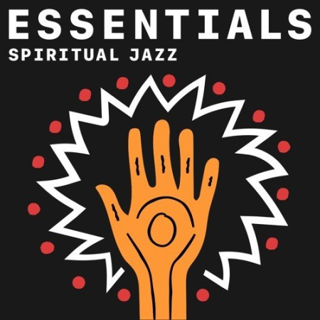 VA   Spiritual Jazz Essentials (2021)