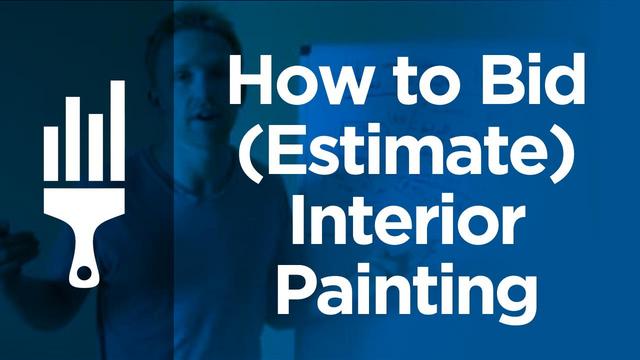 How to bid & estimate interior & exterior painting jobs