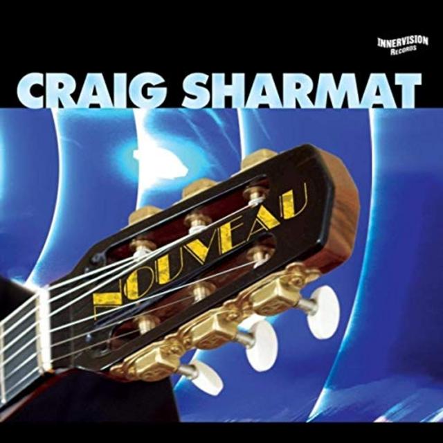Craig Sharmat - Noveau (2019) [Smooth Jazz]; mp3, 320 kbps - jazznblues.club
