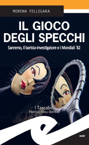 Morena Fellegara - Il gioco degli specchi (2021)