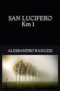 Alessandro Ranuzzi - San Lucifero Km 1 (2024)