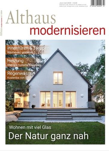 Althaus Modernisieren Magazin Juni-Juli No 06-07 2024
