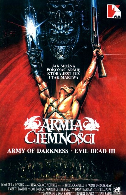 Armia Ciemności Trylogia / Army of Darkness (1992) Trilogy.MULTi.1080p.BluRay.Remux.AVC.DTS-HD.MA.5.1-fHD / POLSKI LEKTOR i NAPISY