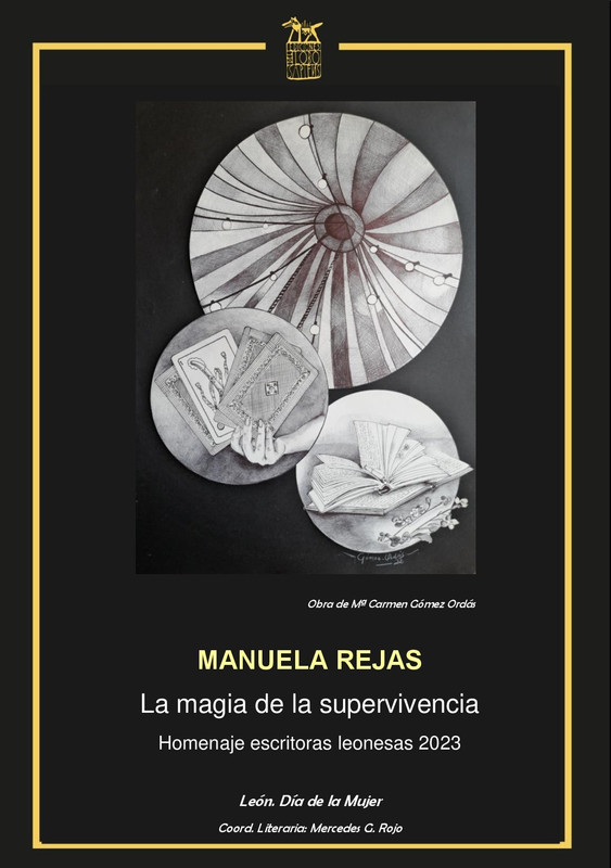 Cubierta del libro 'Manuela Rejas. La magia de la supervivencia'