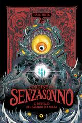 Isaak Friedl – L’ordine dei Senzasonno. Il risveglio del Baratro del Nulla (2026)