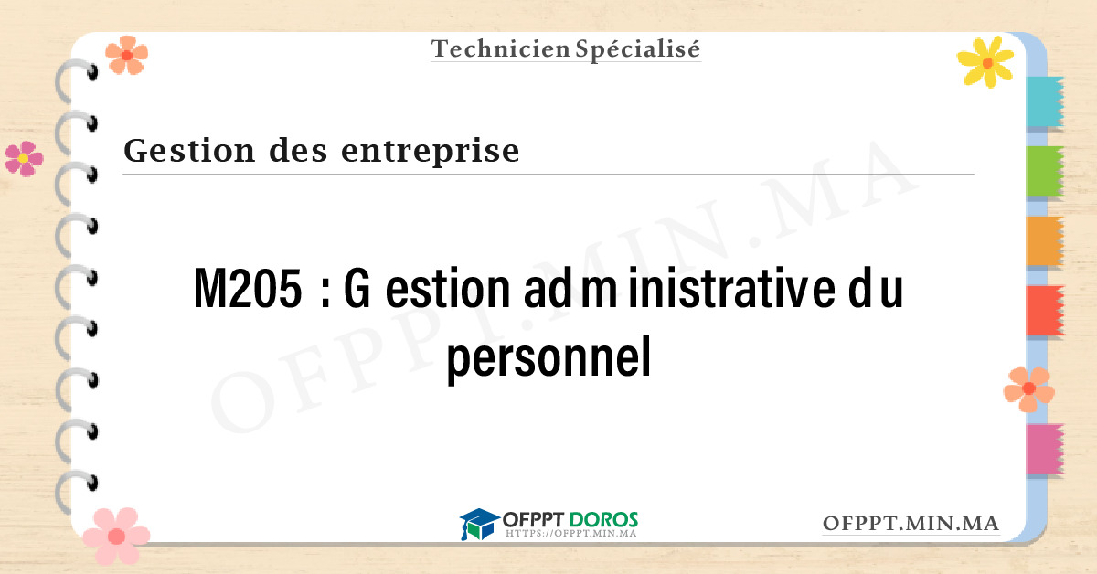 Sommaire détaillé du cours Gestion administrative du personnel M205 OFPPT - Structure du module