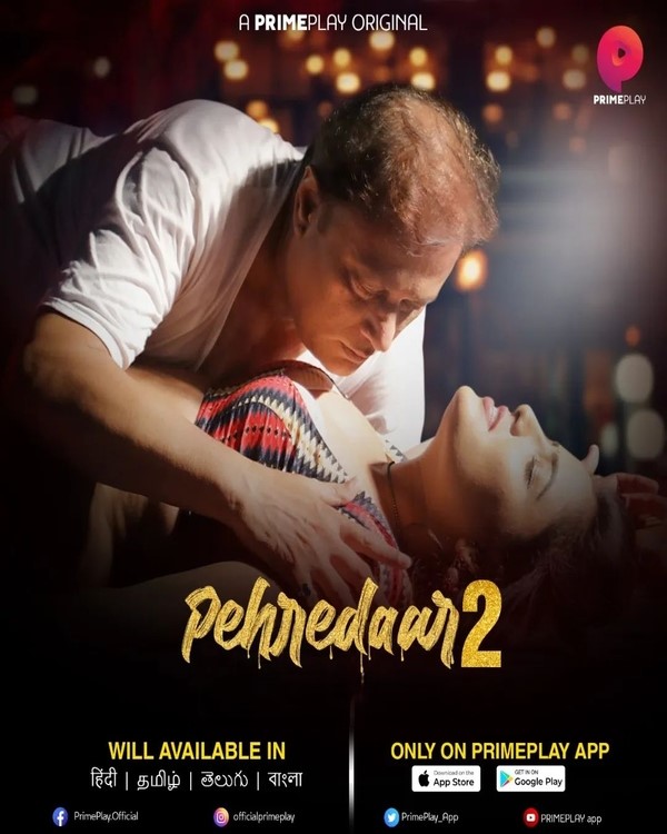 Pehredaar (2022) S02 Complete PrimePlay Hindi Originals Web Series WEB-DL X264 AAC 1080p | 720p | 480p | Download