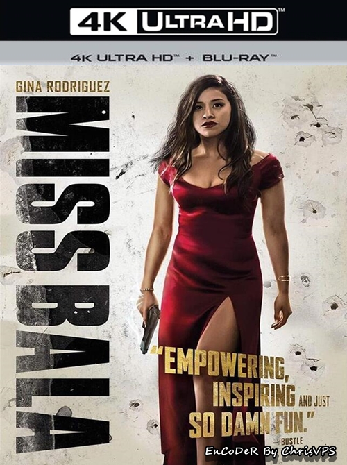 Wystrzałowa miss / Miss Bala (2019) MULTI.HDR.2160p.BDRemux.DTS.HD.MA.AC3-ChrisVPS / LEKTOR i NAPISY