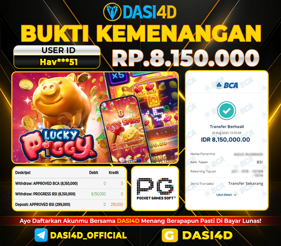 BUKTI KEMENANGAN 20 AGUSTUS 2025 DI LUCKY PIGGY WD 8.150.000