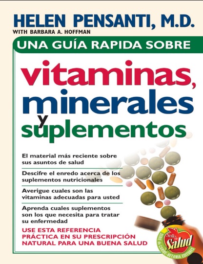 Una guía rápida de vitaminas, minerales y suplementos - Helen Pensanti (PDF + Epub) [VS]