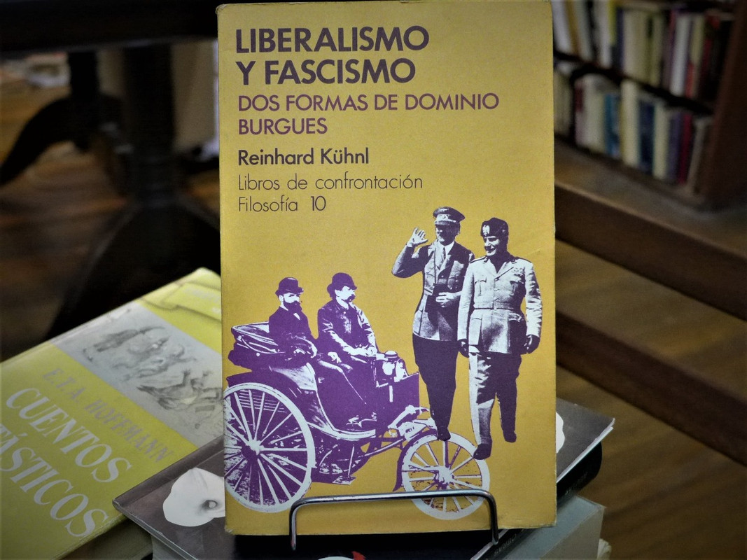 front - Liberalismo y fascismo; dos formas de dominio burgués - Reinhard Kuhnl (Audiolibro Voz Humana)
