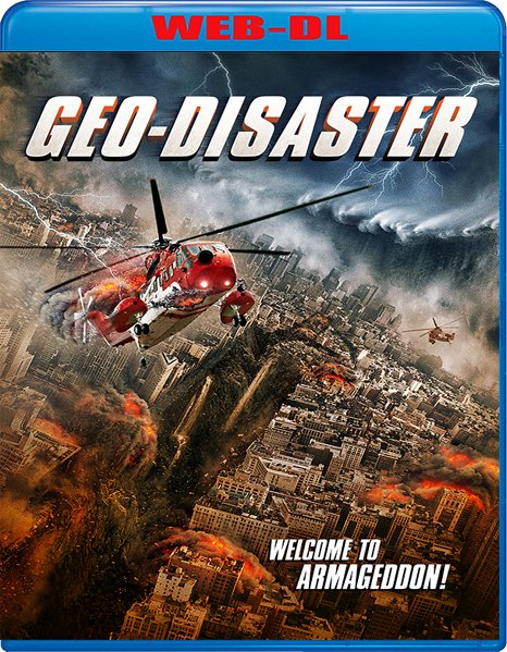 Geo-Disaster (2017) mkv FullHD 1080p WEBDL ITA