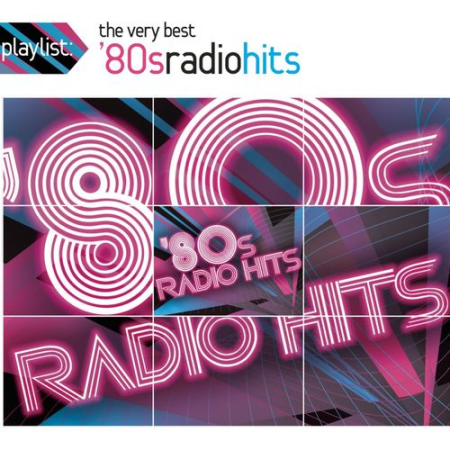 VA - Playlist: The Very Best '80s Radio Hits (2009) FLAC