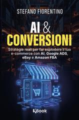 Stefano Fiorentino - AI & conversioni (2026)