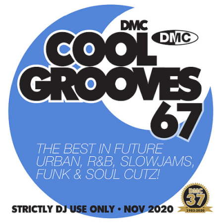 26cc59b2 19dd 4552 bb15 41b8d579c2a0 - VA - DMC Cool Grooves Vol. 67 (2020)