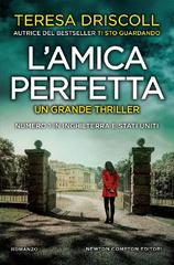 Teresa Driscoll – L’amica perfetta (2019)