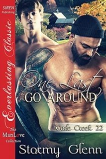 One Last Go Around (Cade Creek # 22) by Stormy Glenn 54464190 1