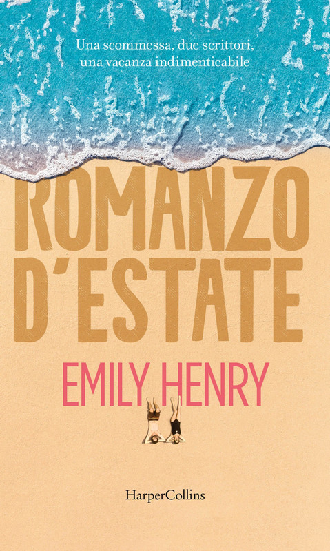 Emily Henry – Romanzo d’estate (2021) Emily Henry – Romanzo d’estate (2021)