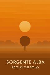 Paolo Ciraolo – Sorgente alba (2026)