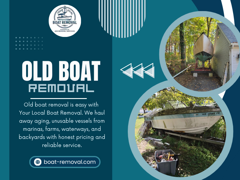 Old Boat Removal Service