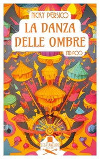 Nicky Persico - La danza delle ombre: Indaco (2023)