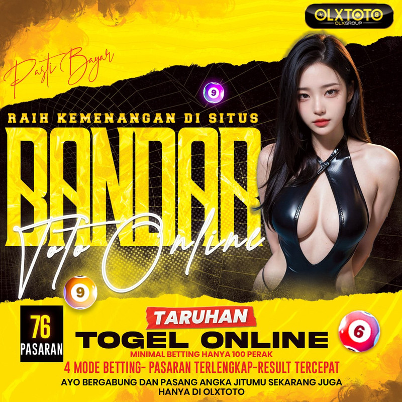 OLXTOTO: Raih Kemenangan Di Situs Bandar Toto Online Taruhan Togel Online