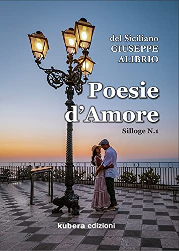 Giuseppe Alibrio – Poesie d’amore. Silloge n.1  (2021)