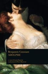Benjamin Constant – Adolphe (2013) Benjamin Constant – Adolphe (2013)
