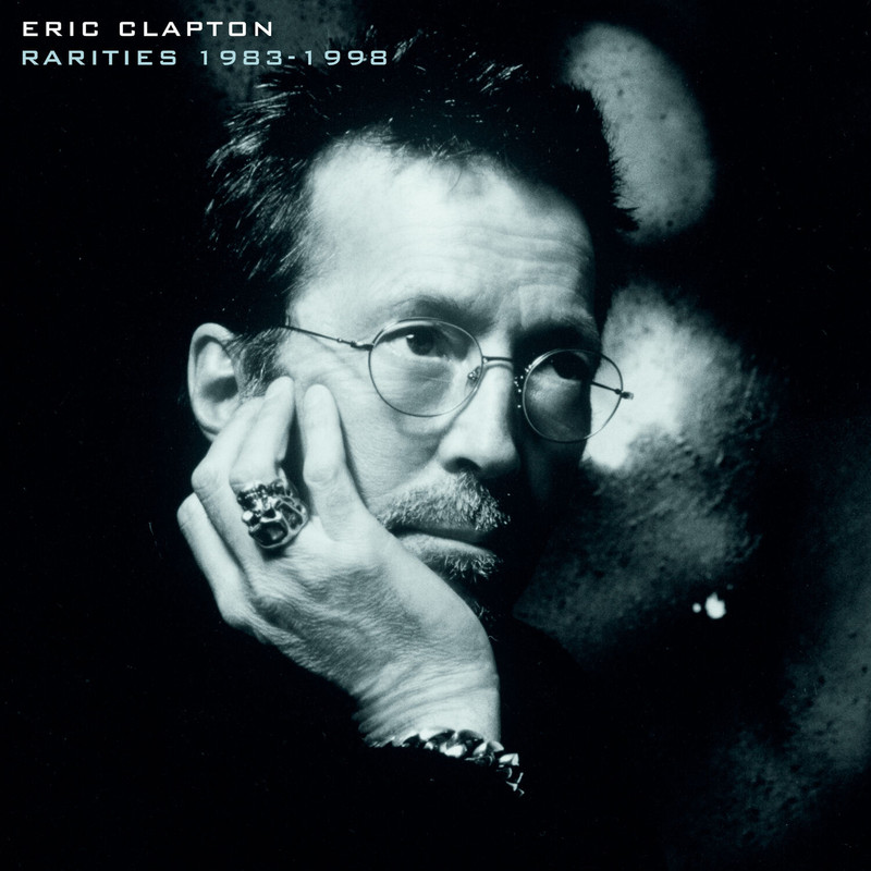 Eric Clapton • Rarities 1983-1998 (2023) 96.0 kHz  .flac  96.0 kHz/24 bit
