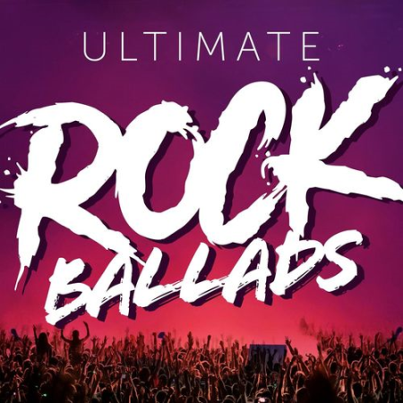 ac39ac89 17a2 460c a596 8154a7b1b9c0 - VA - Ultimate Rock Ballads (2021)