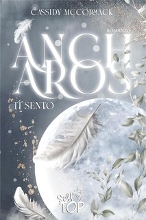 Cassidy McCormack - Ancharos. Ti sento (2024)
