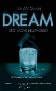 Lisa McMann - Cronache dell'incubo. Dream (2010)