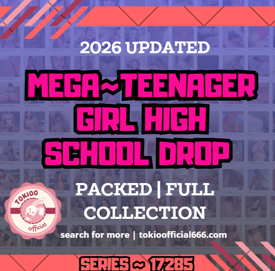 💋OFFICIAL ORIGINAL💋MEGA💋teenager girl high school drop💋17285