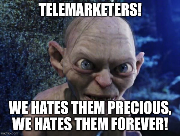 we-hates-telemarketers.jpg