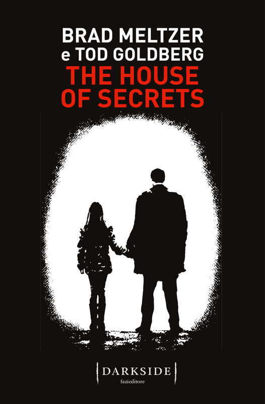 Brad Meltzer, Tom Goldberg – The House of Secrets (2020)
