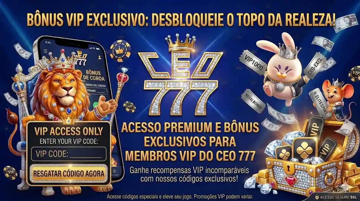 Bônus VIP CEO777