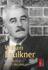 Francesco Baucia – William Faulkner (2026)