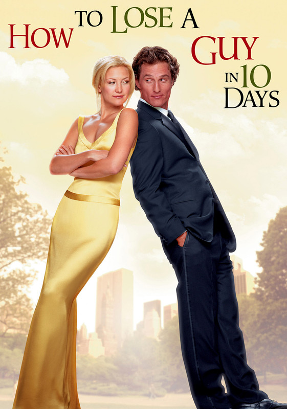 How to Lose a Guy in 10 Days